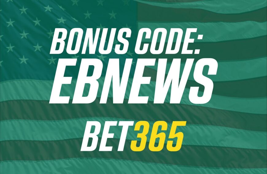 bet365 Bonus Code: Use EBNEWS to pick your own Welcome Bonus for NFL, College Football & MLB