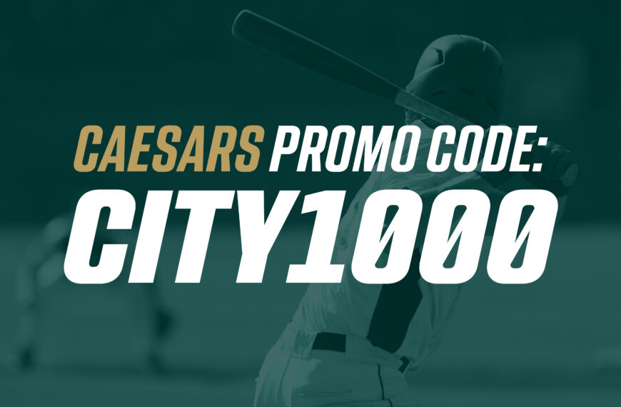 Caesars Sportsbook Promo Code CITY1000: Snag $1k Promo for MLB Playoffs, NFL and CFB