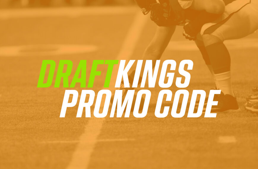 DraftKings Promo Code – Claim $250 in Bonus Bets for NFL Opening Weekend, MLB Betting