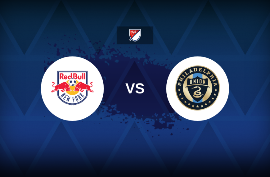 Major League Soccer: New York Red Bulls vs Philadelphia Union – Preview, predictions, picks, offers and odds