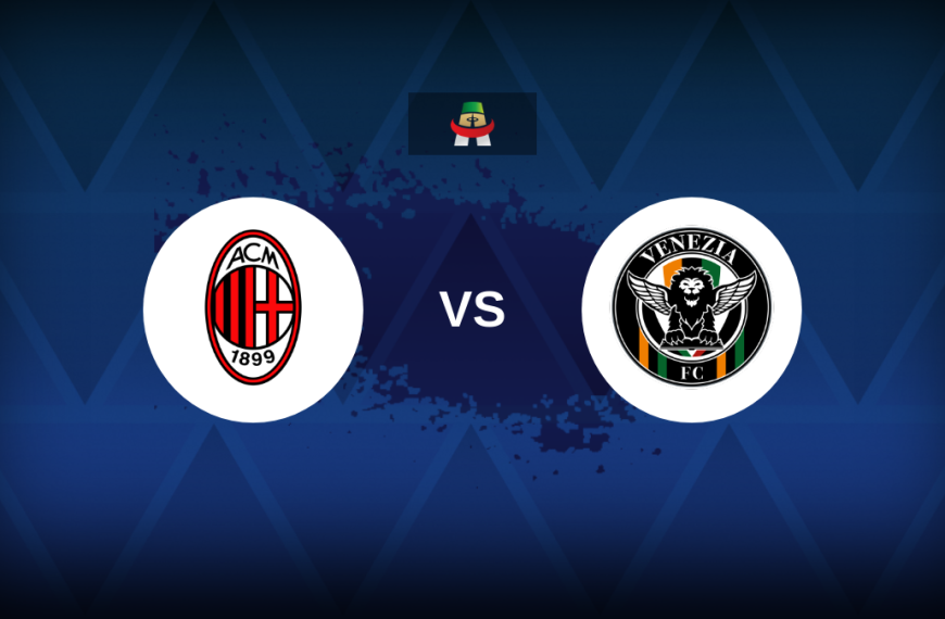 Serie A: AC Milan v Venezia – Preview, predictions, picks, offers and odds