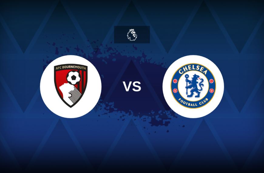 Premier League: Bournemouth v Chelsea – Preview, predictions, picks, offers and odds