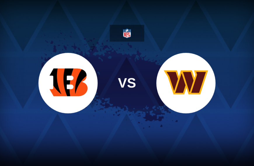 NFL: Cincinnati Bengals v Washington Commanders – Preview, predictions, picks, offers and odds