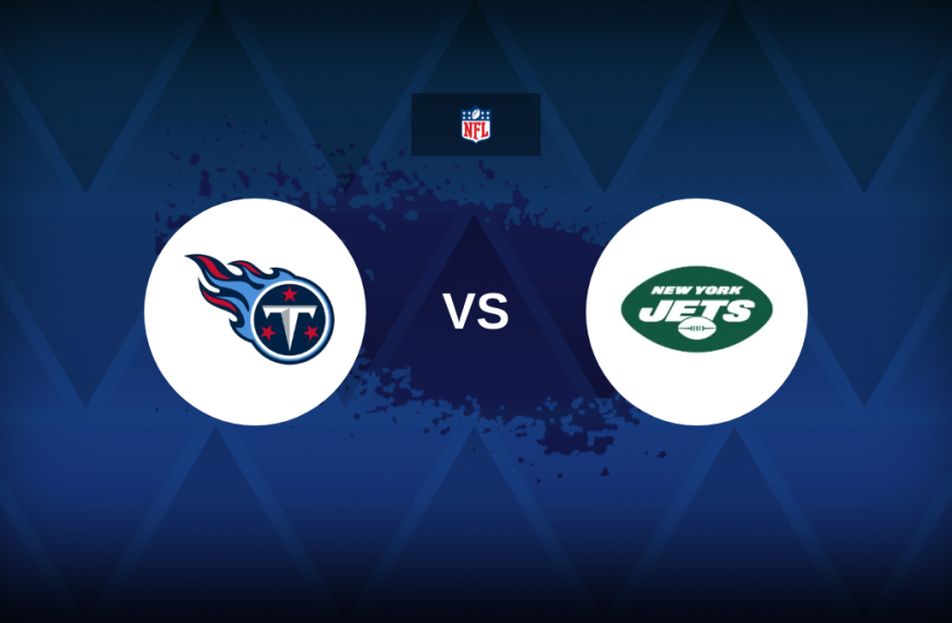 New York Jets vs Tennessee Titans – Odds, Preview, Predictions, NFL Sunday Betting