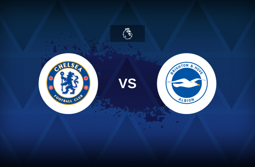 Premier League: Chelsea v Brighton – Preview, predictions, picks, offers and odds