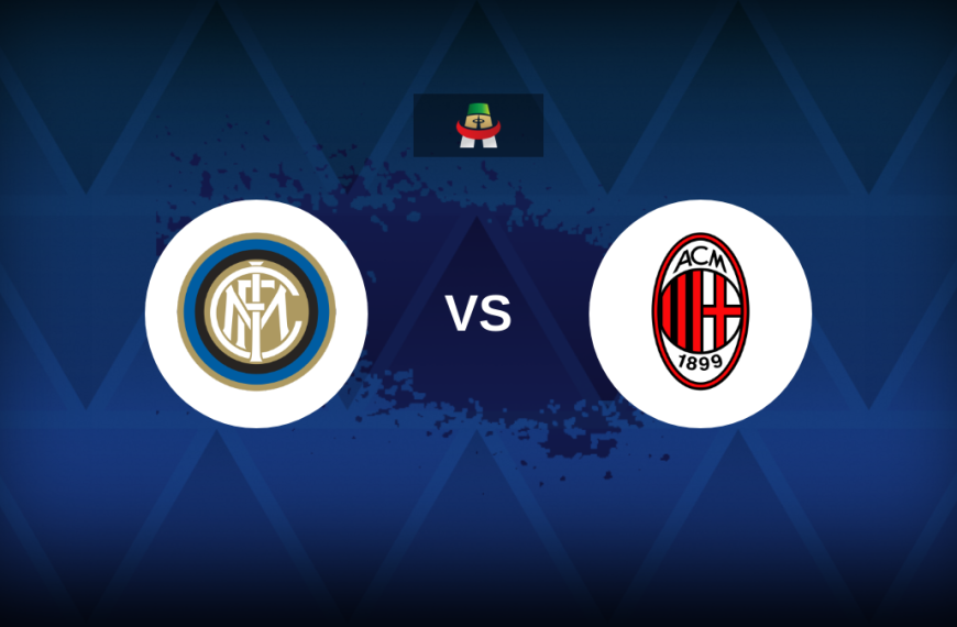 Serie A: Inter vs AC Milan – Preview, predictions, picks, offers and odds