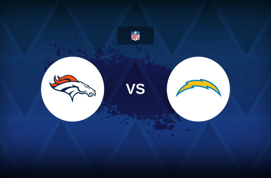 NFL: Denver Broncos v Los Angeles Chargers – Preview, predictions, picks, offers and odds