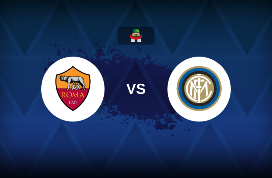 Serie A: Roma v Inter – Preview, predictions, picks, offers and odds