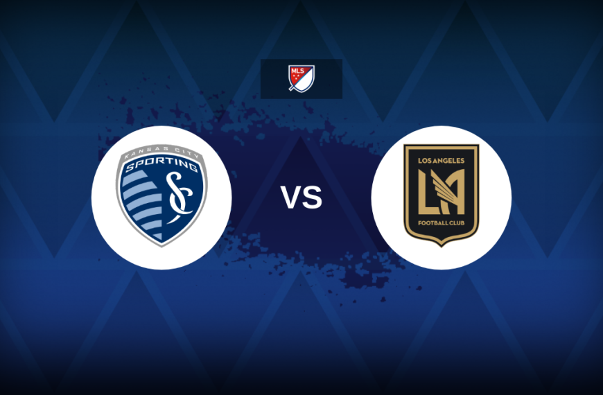 MLS: Sporting Kansas City vs Los Angeles FC – Preview, prediction, picks, offers and odds for Major League Soccer