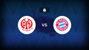 DFB-Pokal: Mainz 05 v Bayern Munich – Preview, predictions, picks, offers and odds