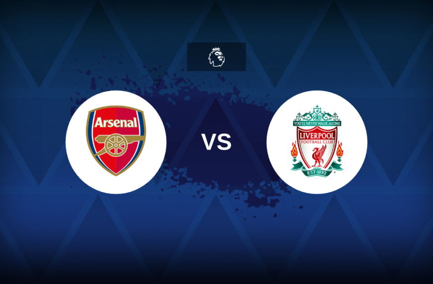 Premier League: Arsenal v Liverpool – Preview, predictions, picks, offers and odds