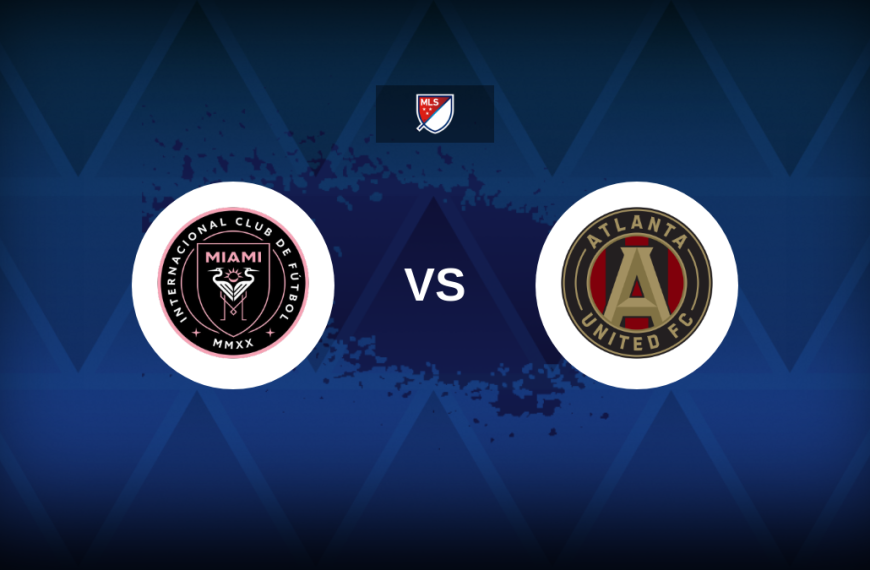 Major League Soccer: Inter Miami v Atlanta United – Preview, predictions, picks, offers and odds as Lionel Messi enters playoffs