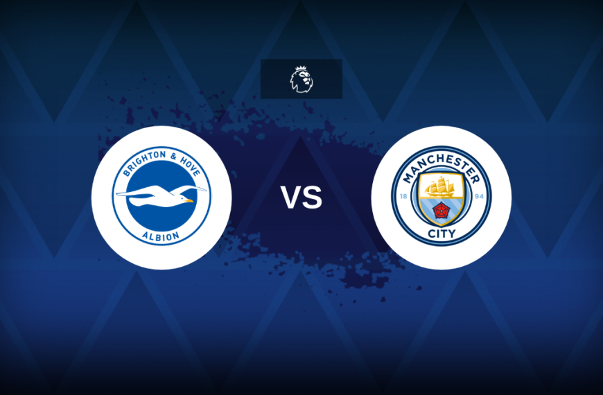 Premier League: Brighton v Manchester City – Preview, predictions, picks, offers and odds