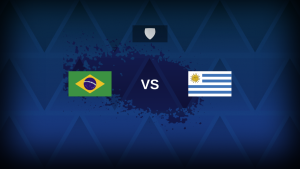 World Cup Qualification CONMEBOL: Brazil v Uruguay – Preview, predictions, picks, offers and odds