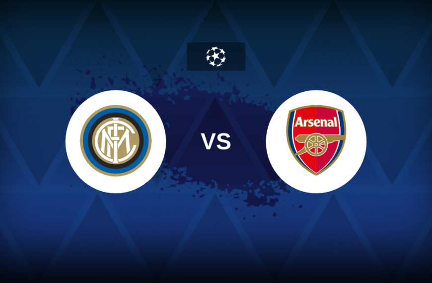 Champions League: Inter v Arsenal – Preview, predictions, picks, offers and odds