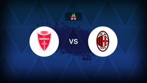 Serie A: Monza vs AC Milan – Preview, prediction, picks, offers and odds