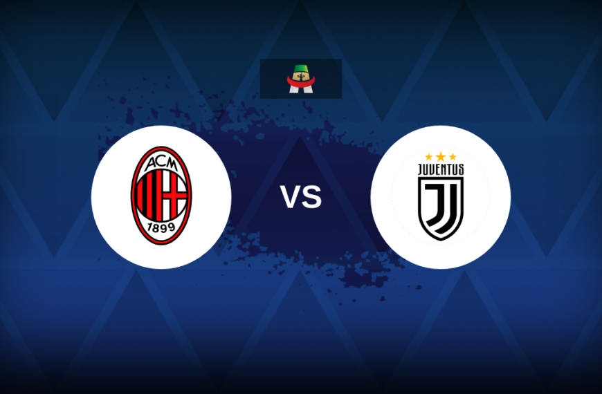 Serie A: AC Milan v Juventus – Preview, predictions, picks, offers and odds