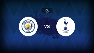 Premier League: Manchester City v Tottenham – Preview, predictions, picks, offers and odds