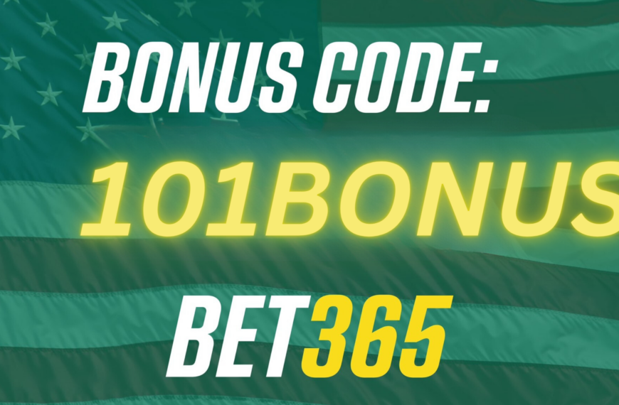 101BONUS Bet365 Bonus Code