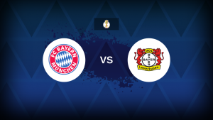 DFB-Pokal: Bayern Munich v Bayer Leverkusen – Preview, predictions, picks, offers and odds