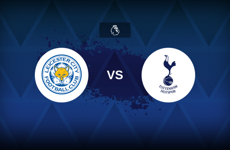 Premier League: Leicester v Tottenham – Preview, predictions, tips, offers and odds