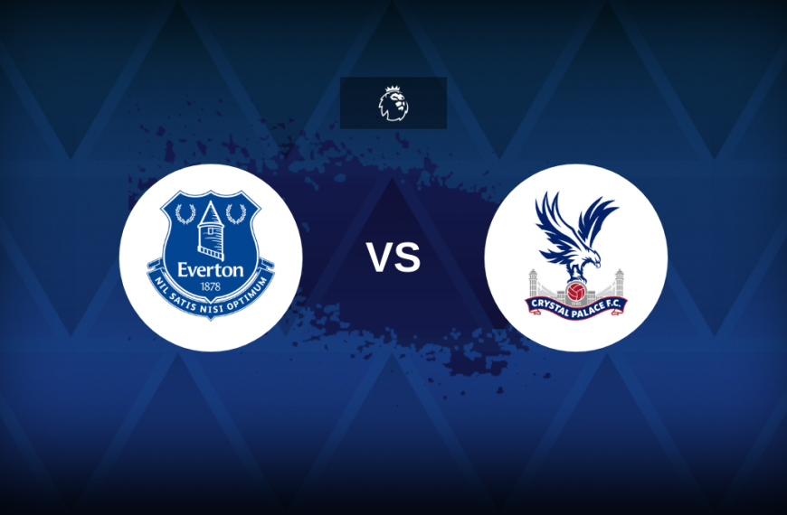 Premier League: Everton vs Crystal Palace – Preview, predictions, tips, offers and odds