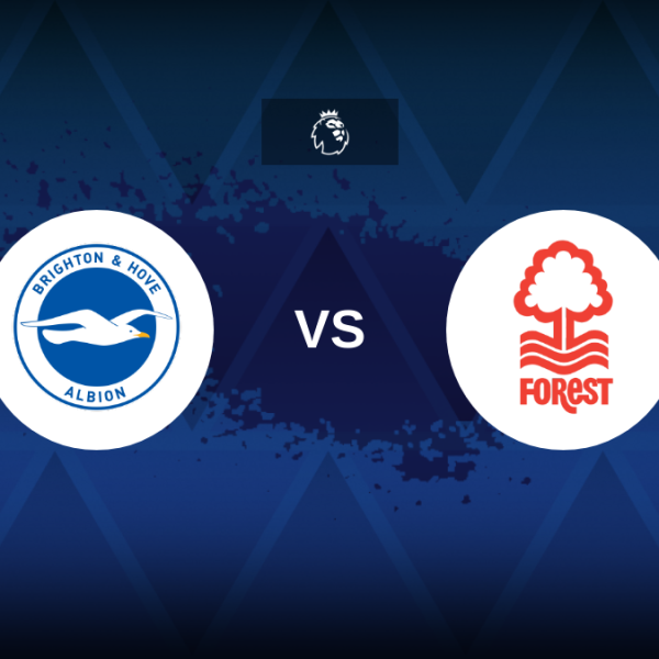 Premier League: Brighton vs Nottingham Forest – Preview, predictions, tips, offers and odds