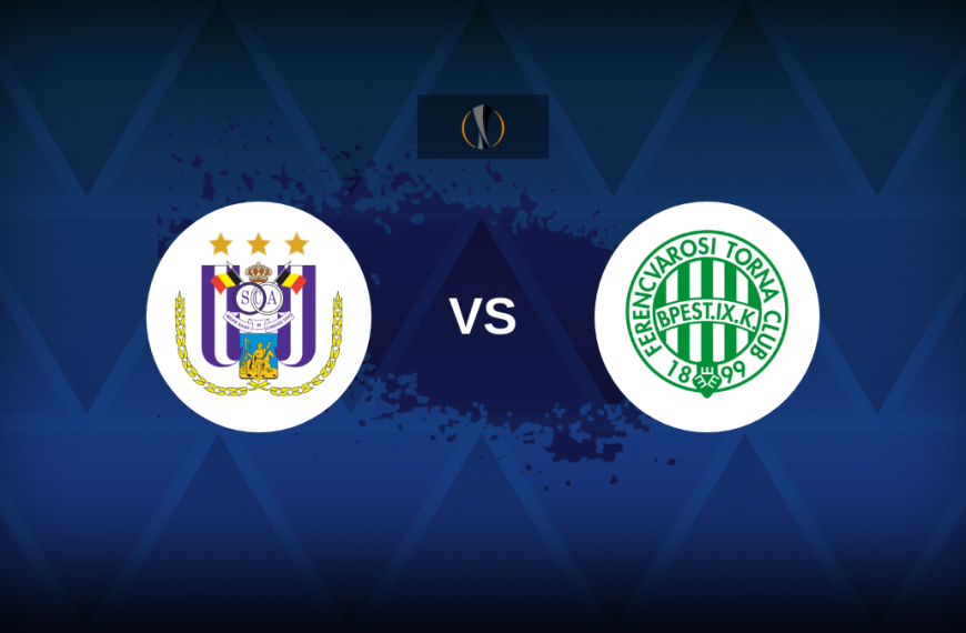 Europa League: Anderlecht vs Ferencvaros – Preview, predictions, tips, offers and odds