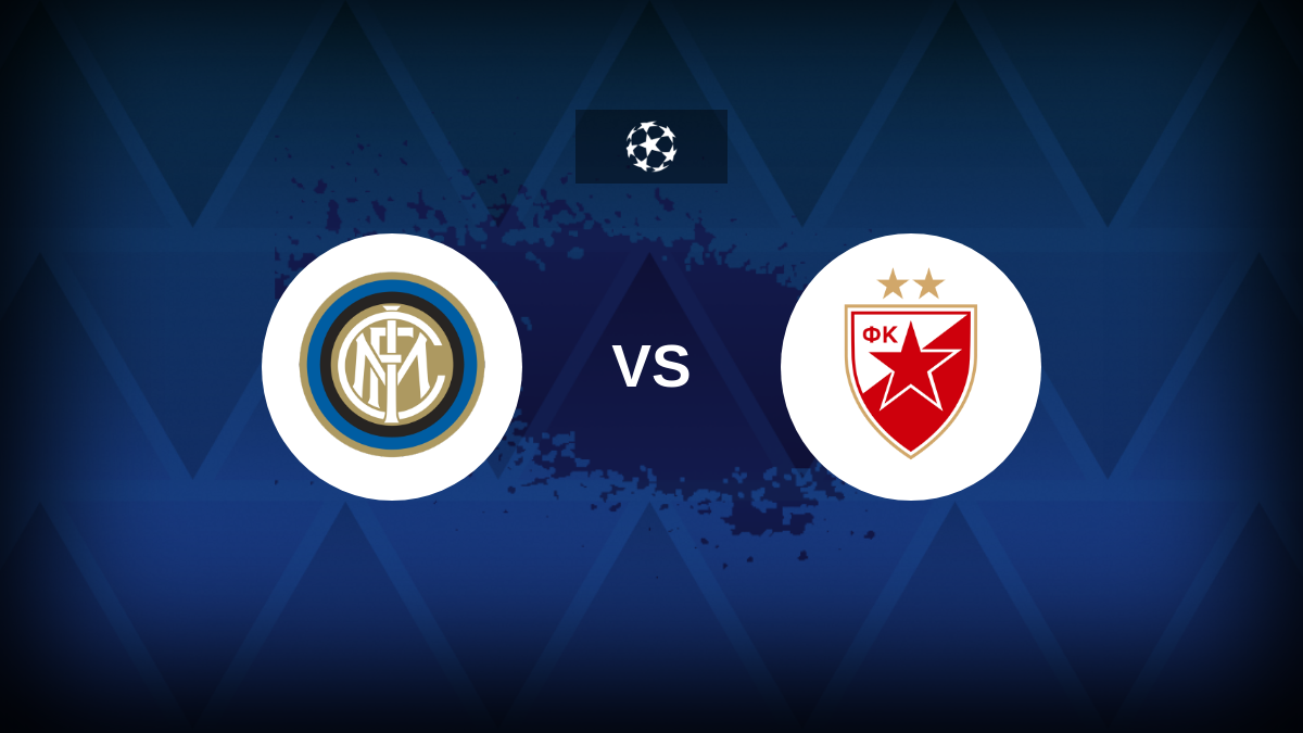 Champions League: Inter v FK Crvena Zvezda – Preview, predictions, tips, offers and odds