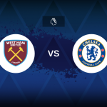 Premier League: West Ham v Chelsea – Preview, predictions, tips, offers and odds