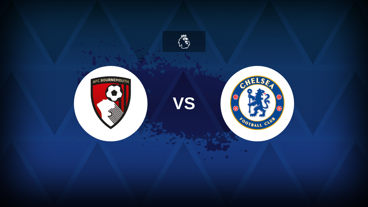 Premier League: Bournemouth v Chelsea – Preview, predictions, tips, offers and odds