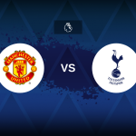 Premier League: Manchester United vs Tottenham – Preview, predictions, tips, offers and odds