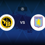 Champions League: Young Boys v Aston Villa – Preview, predictions, tips, offers and odds