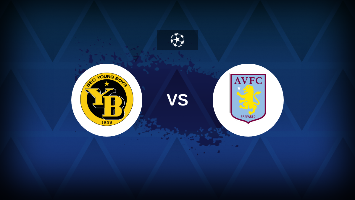 Champions League: Young Boys v Aston Villa – Preview, predictions, tips, offers and odds