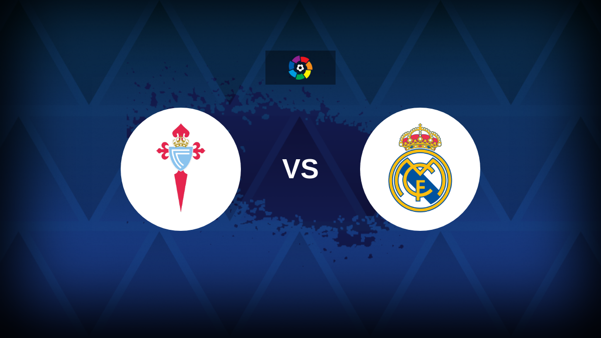 LaLiga: Celta Vigo v Real Madrid – Preview, predictions, tips, offers and odds