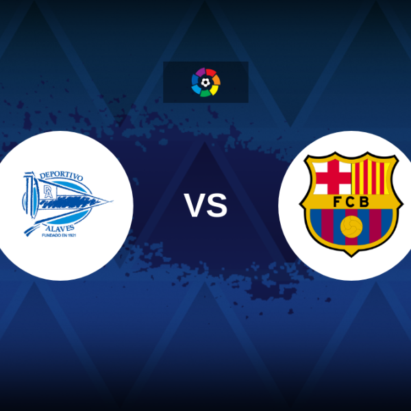 LaLiga: Deportivo Alaves vs Barcelona – Preview, prediction, tips, offers and odds