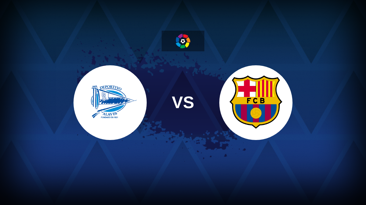 LaLiga: Deportivo Alaves vs Barcelona…