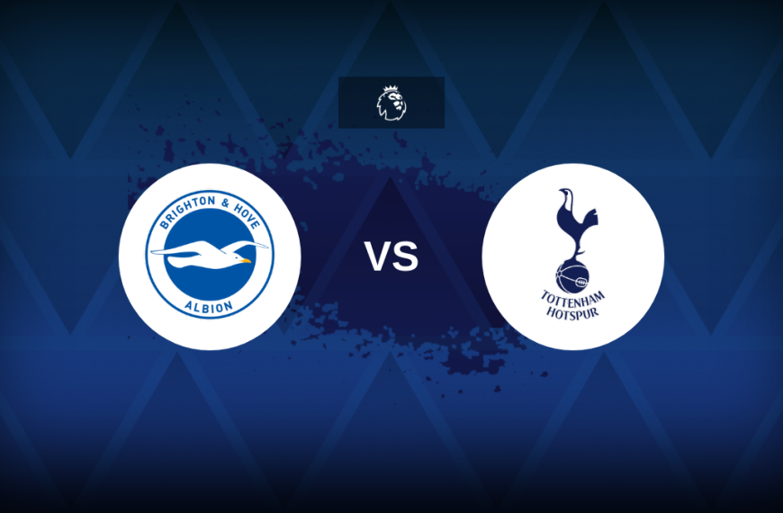 Premier League: Brighton vs Tottenham – Preview, prediction, tips, offers and odds