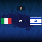 Nations League A: Italy v Israel – Preview, predictions, tips, offers and odds