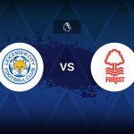 Premier League: Leicester City v Nottingham Forest – Preview, predictions, tips, offers and odds