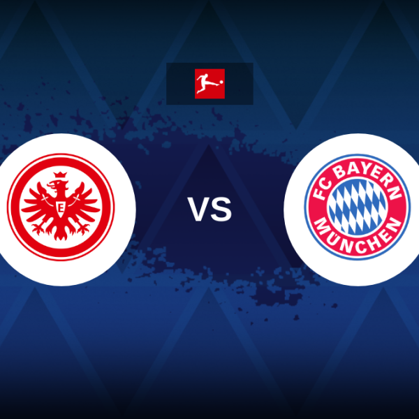 Bundesliga: Eintracht Frankfurt vs Bayern Munich – Preview, prediction, tips, offers and odds