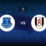 Premier League: Everton v Fulham – Preview, predictions, tips, offers and odds