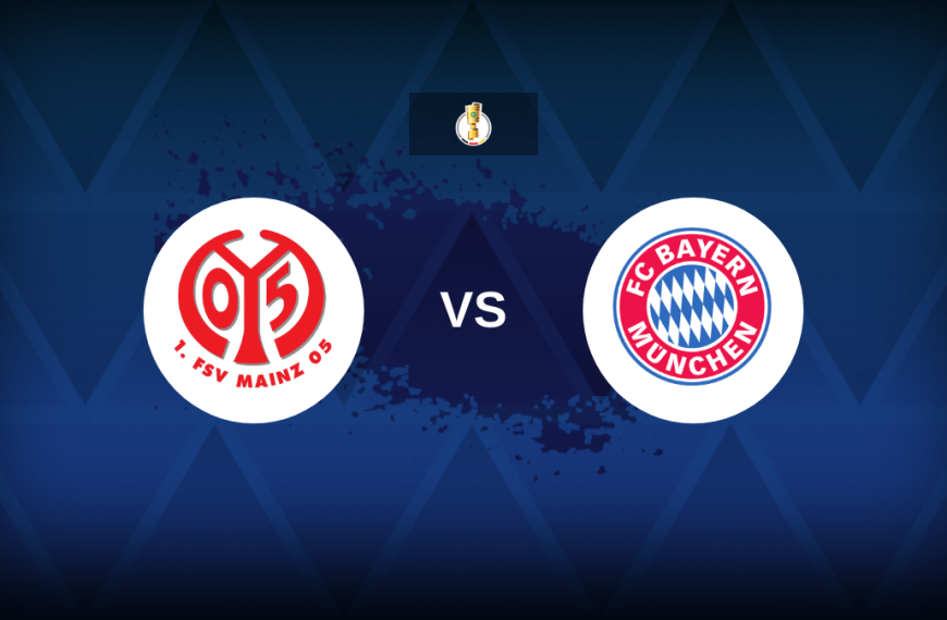 DFB-Pokal: Mainz 05 v Bayern Munich – Preview, predictions, tips, offers and odds