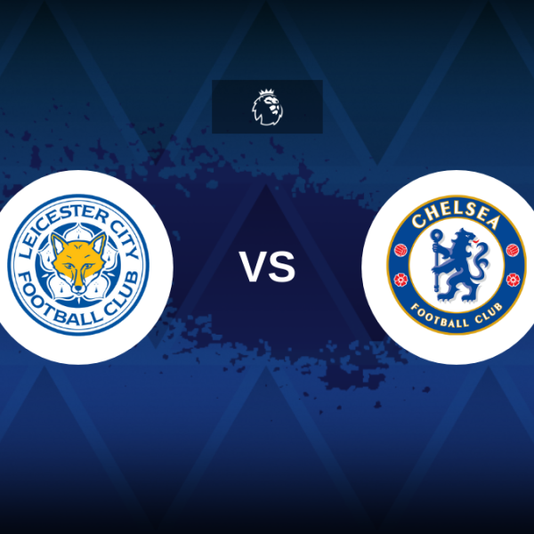 Premier League: Leicester v Chelsea – Preview, predictions, tips, offers and odds