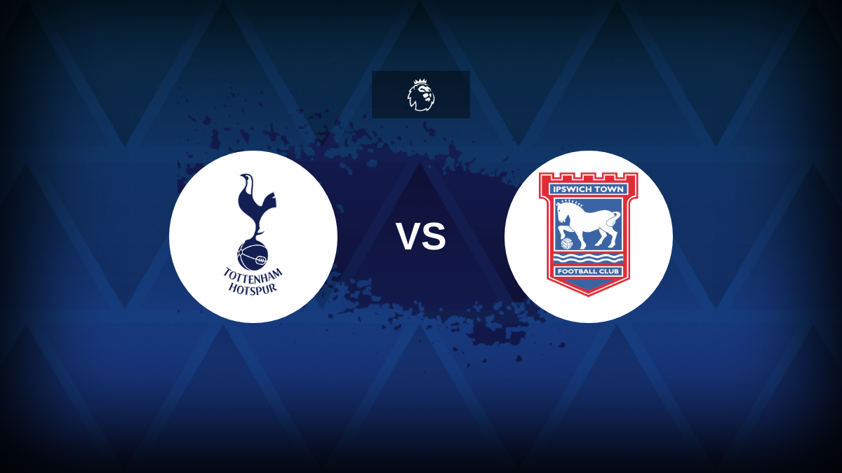 Premier League: Tottenham v Ipswich – Preview, predictions, tips, offers and odds