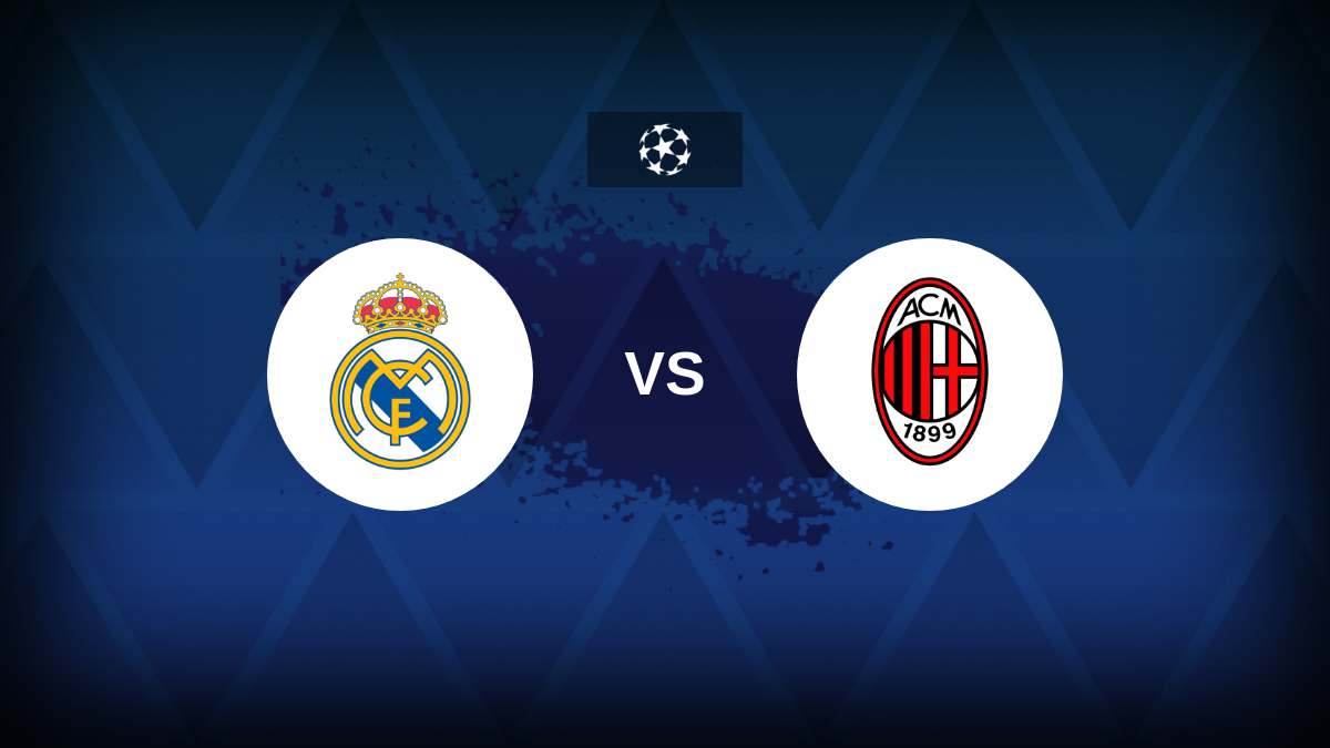 Champions League: Real Madrid v AC Milan – Preview, predictions, tips, offers and odds