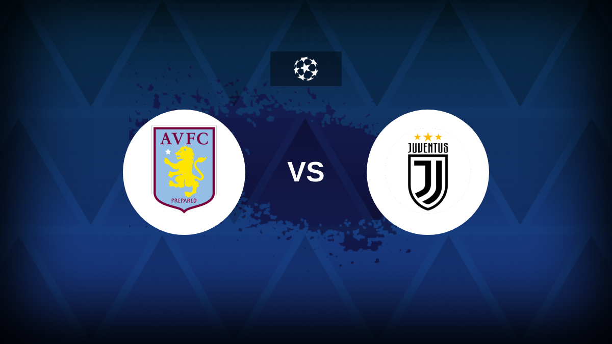 Champions League: Aston Villa v Juventus – Preview, predictions, tips, offers and odds