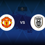 Europa League: Manchester United v PAOK Thessaloniki FC – Preview, predictions, tips, offers and odds