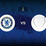 Conference League: Chelsea v FC Noah – Preview, predictions, tips, offers and odds