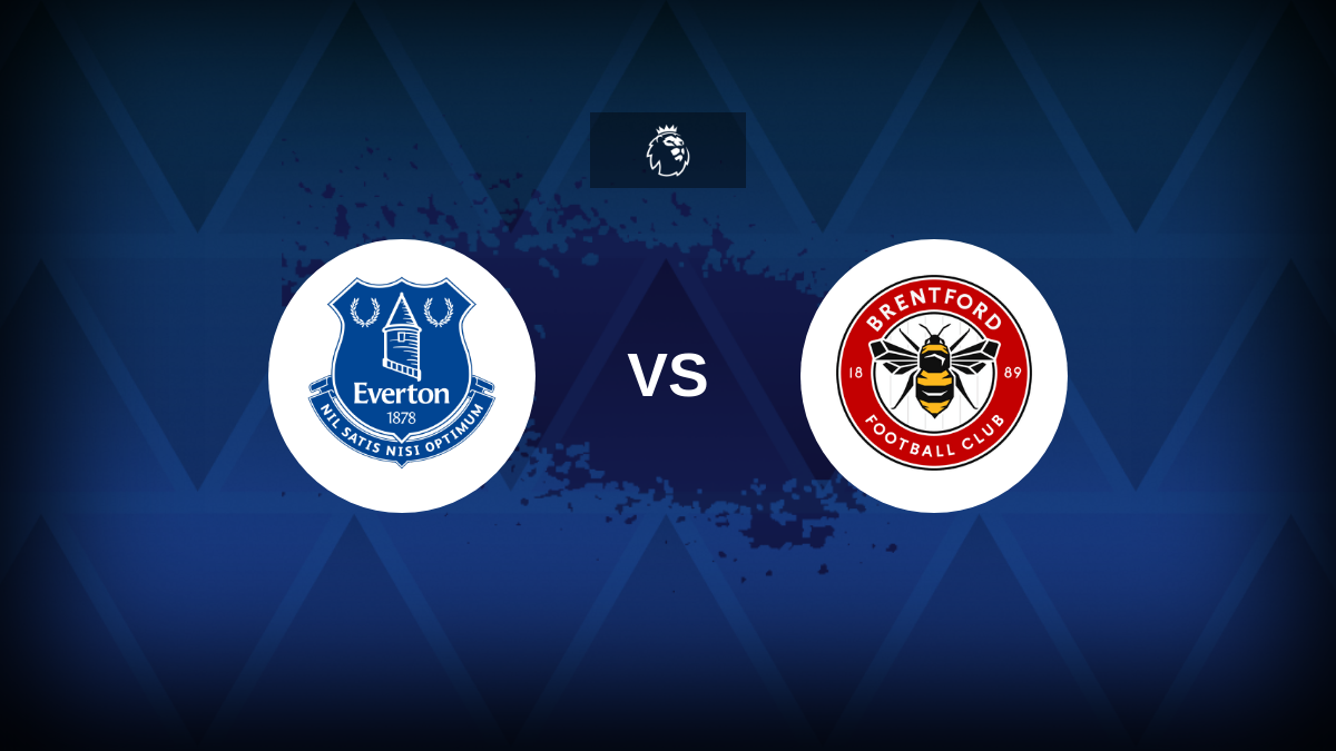 Premier League: Everton v Brentford – Preview, predictions, tips, offers and odds